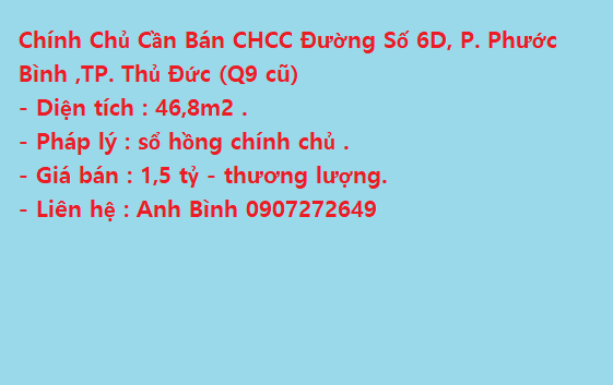 Chính Chủ Cần Bán CHCC Đường Số 6D, P. Phước Bình ,TP. Thủ Đức (Q9 cũ)