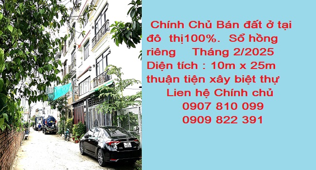 Chính Chủ Bán đất ở tại đô thị 100%. Sổ hồng Tháng 2/2025